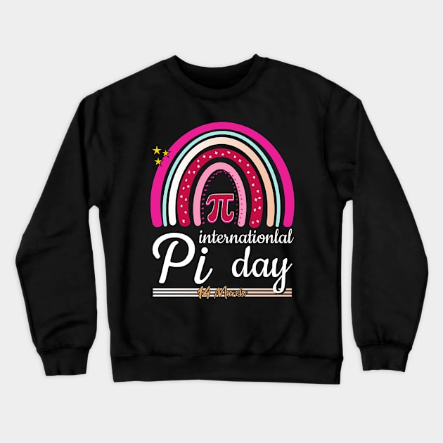 International Pi Day 14 March Math Teacher Crewneck Sweatshirt by FabulousDesigns